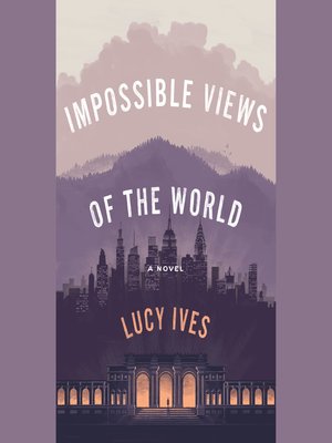 cover image of Impossible Views of the World